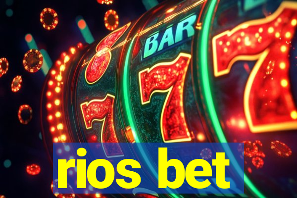 rios bet